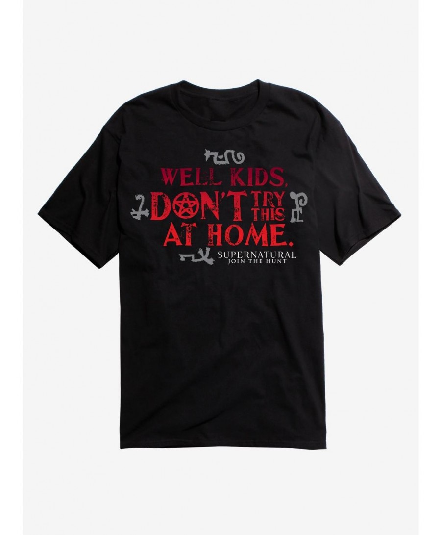 Low Price Supernatural Don't Try At Home T-Shirt $8.60 T-Shirts