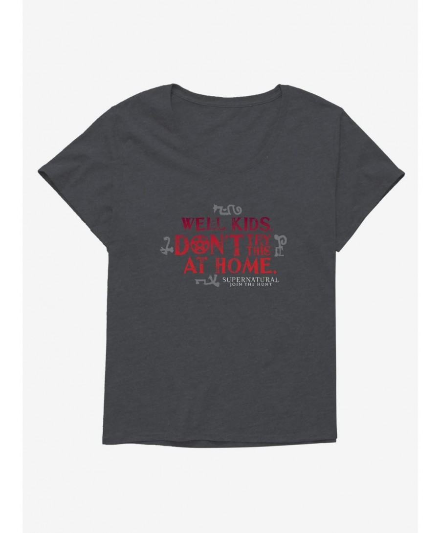 Best Deal Supernatural Don't Try This At Home Girls T-Shirt Plus Size $8.79 T-Shirts